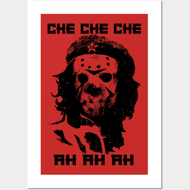 "CHE CHE CHE, AH AH AH" RED Wall Art by joeyjamesartworx